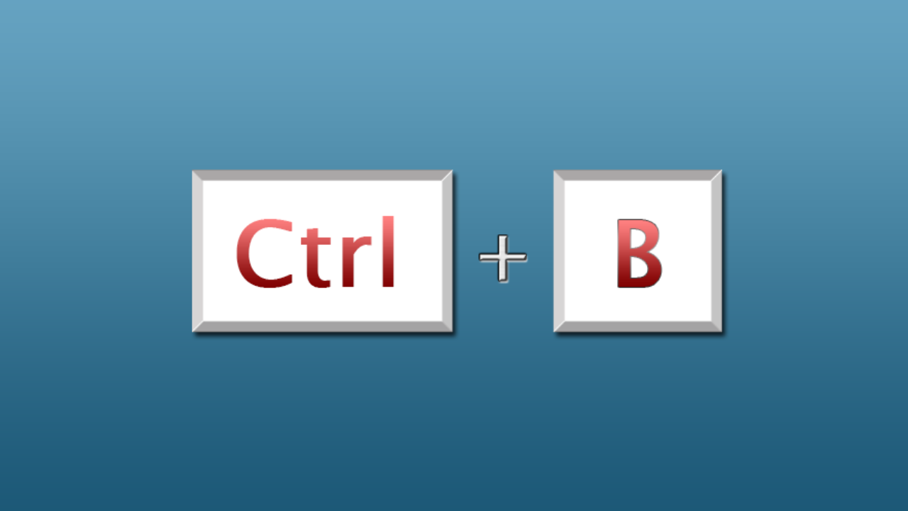 Ctrl B Dùng để Làm Gì? Cách Sử Dụng Tổ Hợp Phím Ctrl+B